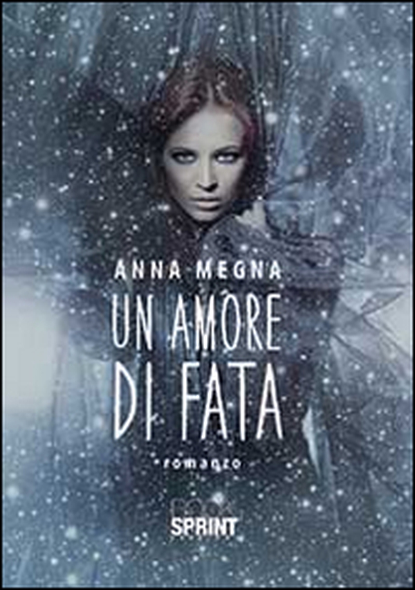 Un amore di fata - Librerie.coop Un amore di fata - Librerie.coop