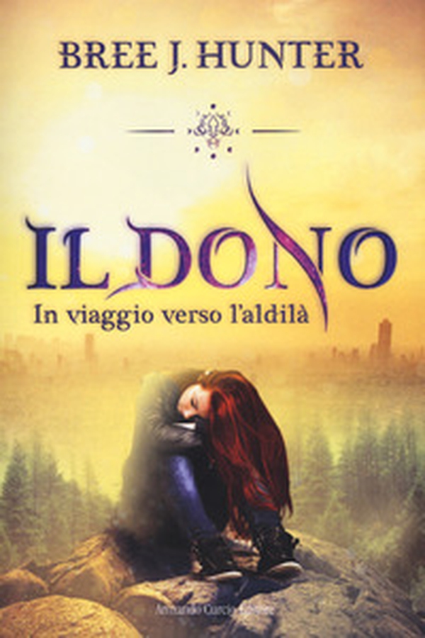 Il dono. In viaggio verso l'aldilà - Librerie.coop Il dono. In viaggio verso l'aldilà - Librerie.coop