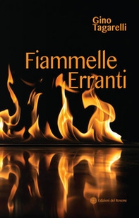 Fiammelle erranti - Librerie.coop