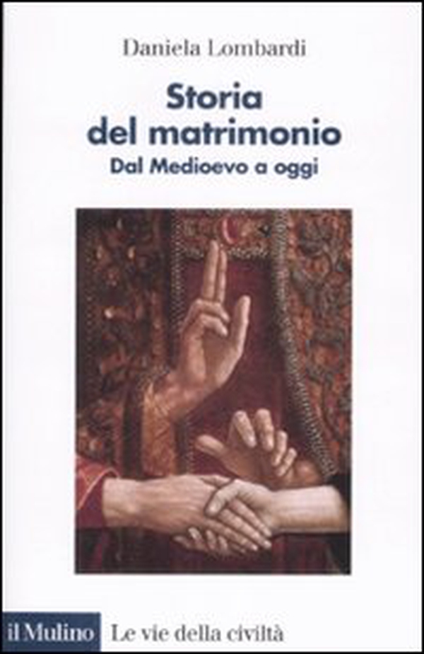 Storia del matrimonio. Dal Medioevo a oggi - Librerie.coop Storia del matrimonio. Dal Medioevo a oggi - Librerie.coop