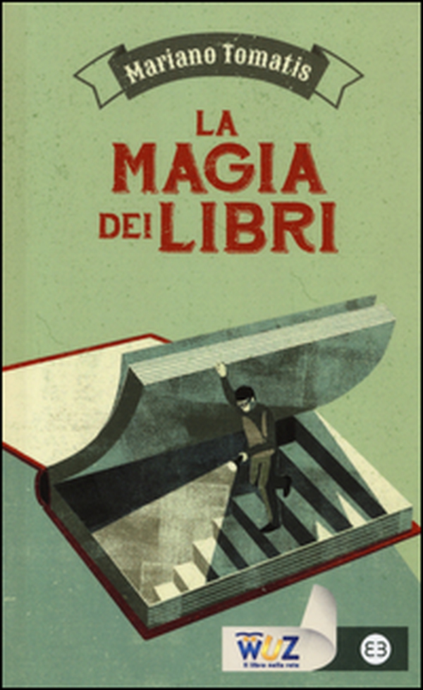 La magia dei libri - Librerie.coop La magia dei libri - Librerie.coop