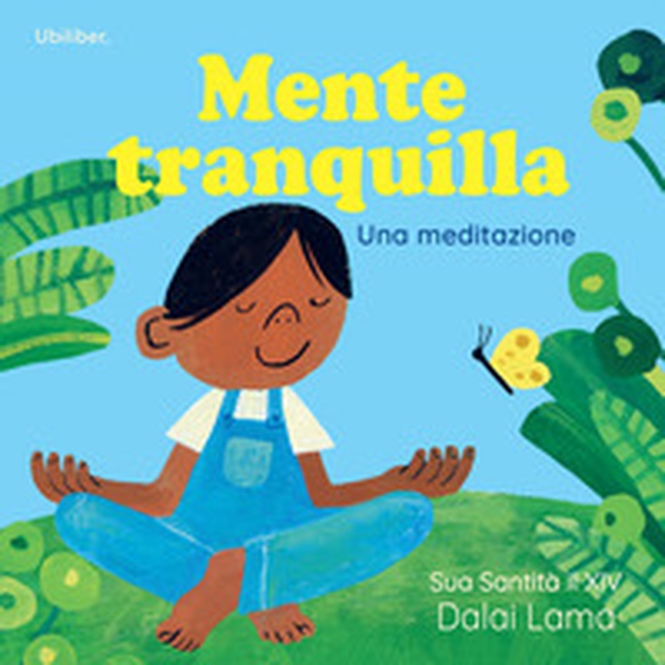 Mente tranquilla. Una meditazione - Librerie.coop Mente tranquilla. Una meditazione - Librerie.coop