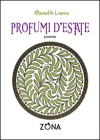 Profumi d'estate - Librerie.coop Profumi d'estate - Librerie.coop