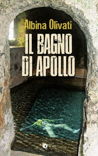Il bagno di Apollo - Librerie.coop