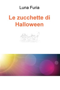 Le zucchette di Halloween - Librerie.coop
