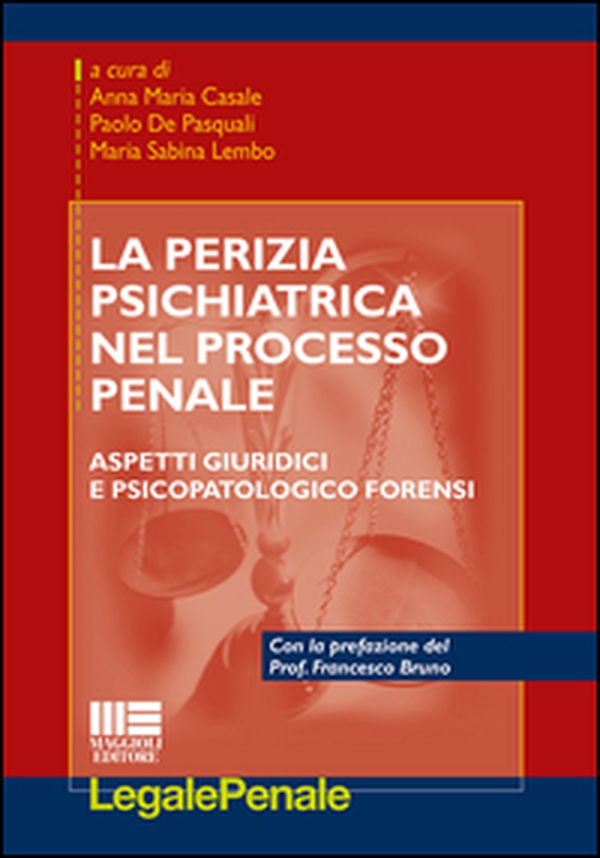 La perizia psichiatrica nel processo penale - Librerie.coop La perizia psichiatrica nel processo penale - Librerie.coop