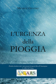 L'urgenza della pioggia - Librerie.coop