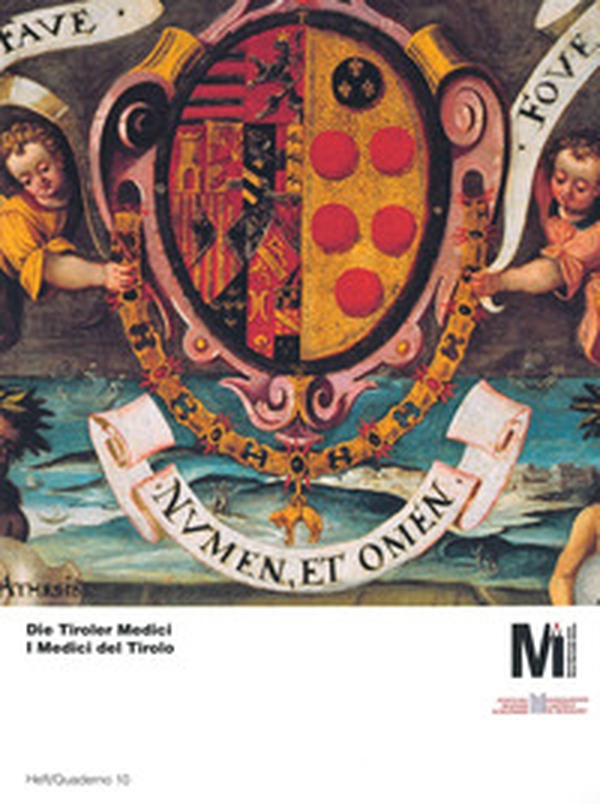 Die Tiroler Medici-I Medici del Tirolo - Librerie.coop Die Tiroler Medici-I Medici del Tirolo - Librerie.coop