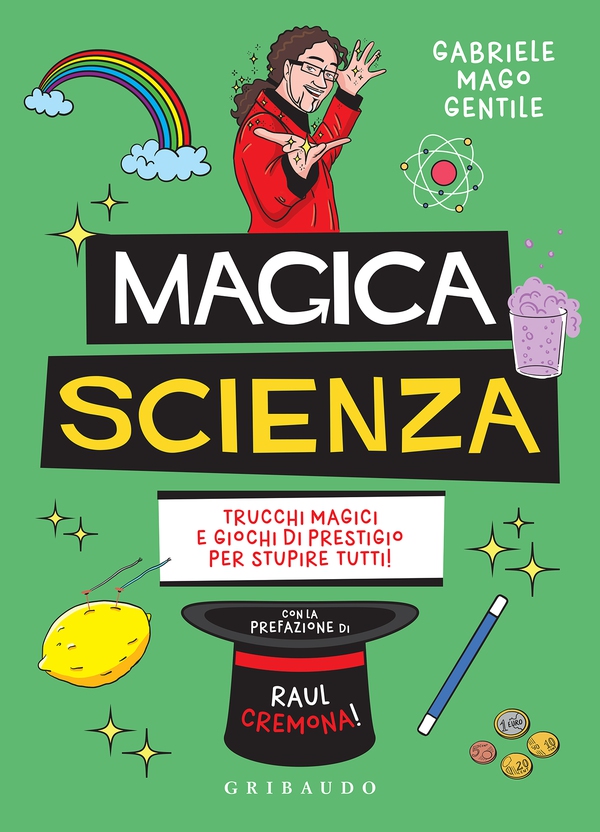 Magica scienza - Librerie.coop Magica scienza - Librerie.coop