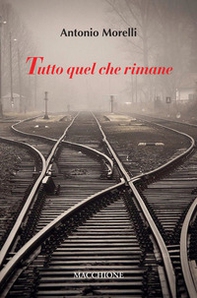 Tutto quel che rimane - Librerie.coop Tutto quel che rimane - Librerie.coop