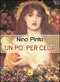 Un po' per celia - Librerie.coop Un po' per celia - Librerie.coop
