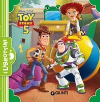 Toy Story 5. I librottini - Librerie.coop