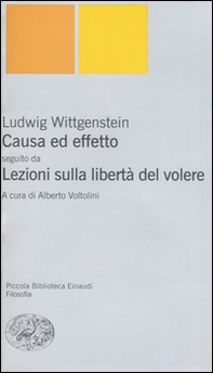 Causa ed effetto-Lezioni sulla libertà del volere - Librerie.coop Causa ed effetto-Lezioni sulla libertà del volere - Librerie.coop