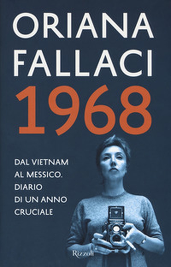 1968. Dal Vietnam al Messico. Diario di un anno cruciale - Librerie.coop 1968. Dal Vietnam al Messico. Diario di un anno cruciale - Librerie.coop