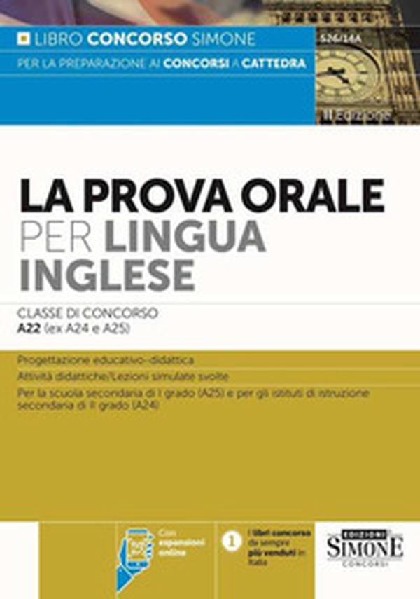 La prova orale per lingua inglese. Classe di concorso A22 (ex A24 - A25) - Librerie.coop La prova orale per lingua inglese. Classe di concorso A22 (ex A24 - A25) - Librerie.coop