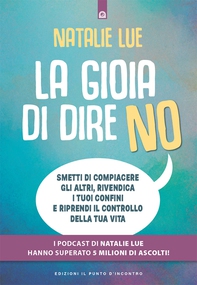 La gioia di dire no - Librerie.coop La gioia di dire no - Librerie.coop