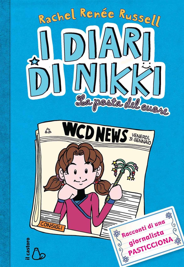 I diari di Nikki. La posta del cuore - Librerie.coop I diari di Nikki. La posta del cuore - Librerie.coop
