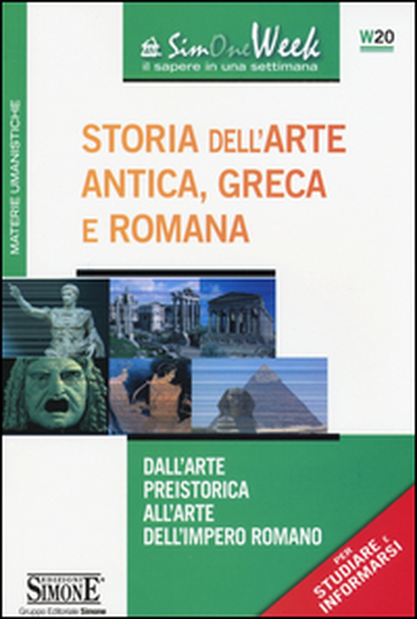 Storia dell'arte antica, greca e romana. Dall'arte preistorica all'arte dell'impero romano - Librerie.coop Storia dell'arte antica, greca e romana. Dall'arte preistorica all'arte dell'impero romano - Librerie.coop