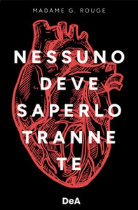 Nessuno deve saperlo tranne te - Librerie.coop Nessuno deve saperlo tranne te - Librerie.coop