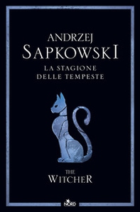 La stagione delle tempeste. The Witcher - Vol. 8 - Librerie.coop La stagione delle tempeste. The Witcher - Vol. 8 - Librerie.coop
