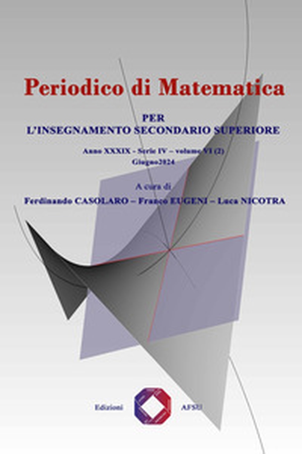 Periodico di matematica. Per l'insegnamento secondario - Vol. 6\2 - Librerie.coop Periodico di matematica. Per l'insegnamento secondario - Vol. 6\2 - Librerie.coop