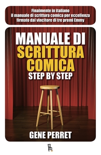 Manuale di scrittura comica step by step - Librerie.coop Manuale di scrittura comica step by step - Librerie.coop