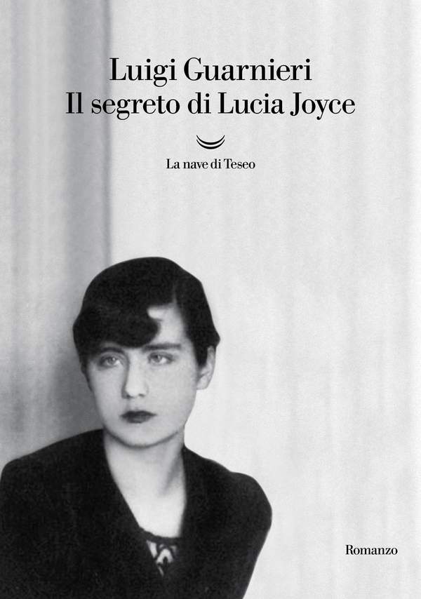 Il segreto di Lucia Joyce - Librerie.coop Il segreto di Lucia Joyce - Librerie.coop