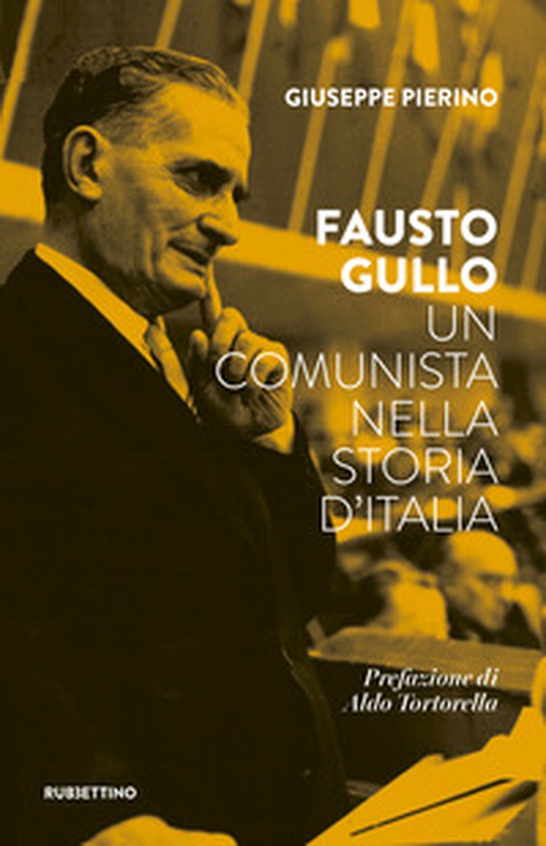 Fausto Gullo. Un comunista nella storia d'Italia - Librerie.coop Fausto Gullo. Un comunista nella storia d'Italia - Librerie.coop