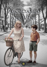 Ascoltando una voce. Autobiografia di una channeler - Librerie.coop