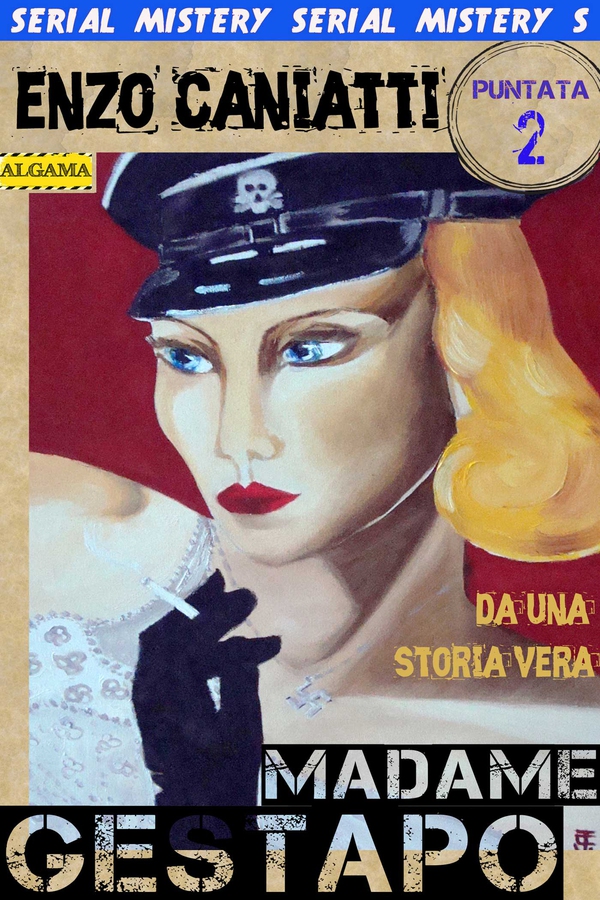 Madame Gestapo - Seconda puntata - Librerie.coop Madame Gestapo - Seconda puntata - Librerie.coop