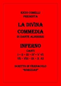 La Divina Commedia in vernacolo «gorizian». Inferno - Librerie.coop