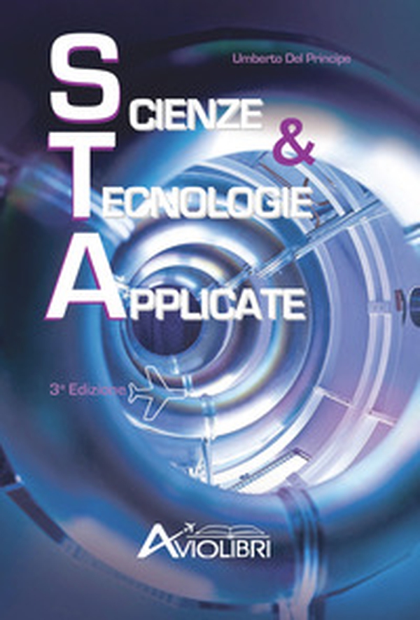 Scienze e tecnologie applicate. Per gli Ist. tecnici e professionali - Librerie.coop Scienze e tecnologie applicate. Per gli Ist. tecnici e professionali - Librerie.coop