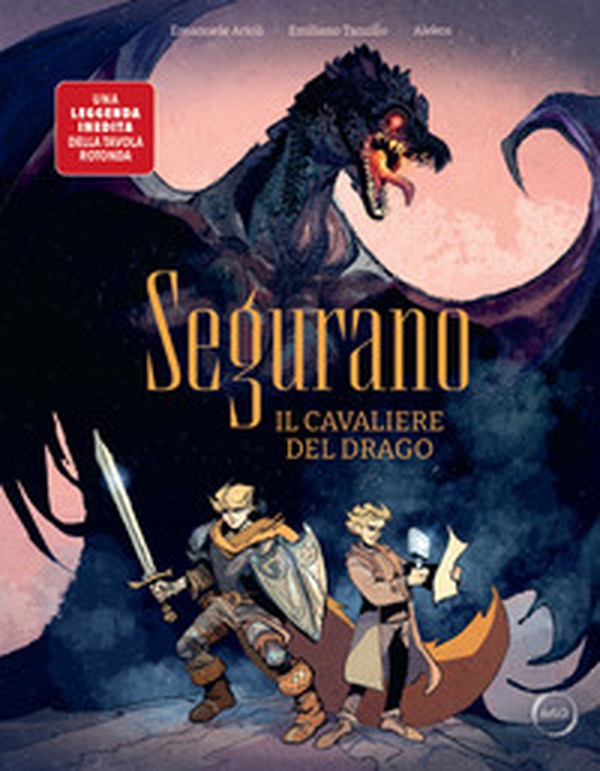 Segurano. Il cavaliere del drago - Librerie.coop Segurano. Il cavaliere del drago - Librerie.coop