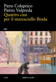 Quattro casi per il maresciallo Binda - Librerie.coop