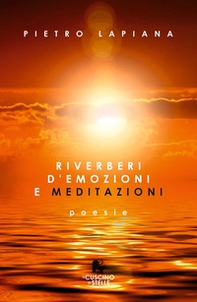 Riverberi d'emozioni e meditazioni - Librerie.coop Riverberi d'emozioni e meditazioni - Librerie.coop
