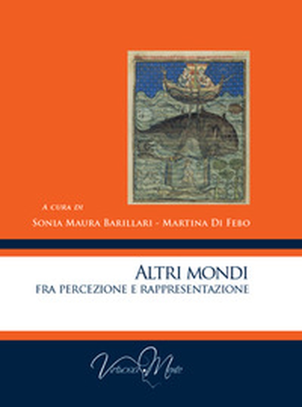 Altri mondi. Fra percezione e rappresentazione - Librerie.coop Altri mondi. Fra percezione e rappresentazione - Librerie.coop
