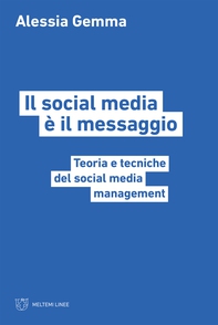 Il social media è il messaggio - Librerie.coop