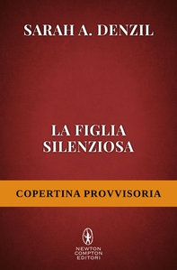 La figlia silenziosa - Librerie.coop