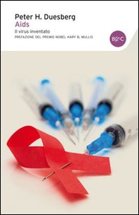 AIDS. Il virus inventato - Librerie.coop
