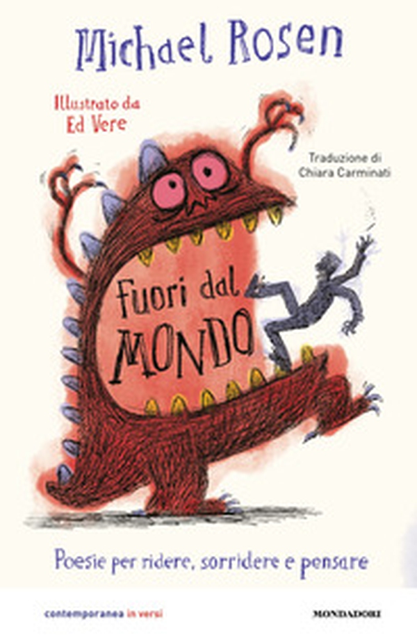 Fuori dal mondo. Poesie per ridere, sorridere e pensare - Librerie.coop Fuori dal mondo. Poesie per ridere, sorridere e pensare - Librerie.coop