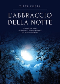 L'abbraccio della notte - Librerie.coop