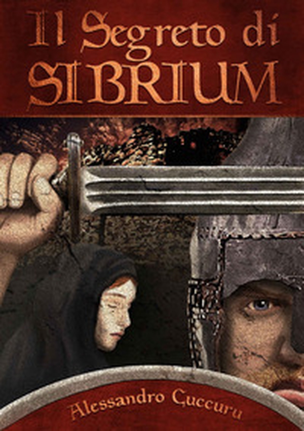 Il segreto di Sibrium - Librerie.coop Il segreto di Sibrium - Librerie.coop