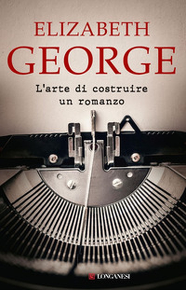 L'arte di costruire un romanzo - Librerie.coop L'arte di costruire un romanzo - Librerie.coop