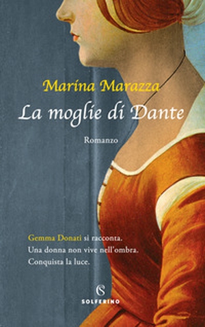 La moglie di Dante - Librerie.coop