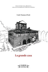 La grande casa - Librerie.coop