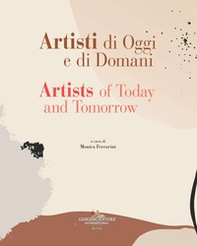 Artisti di oggi e di domani-Artists of today and tomorrow - Librerie.coop