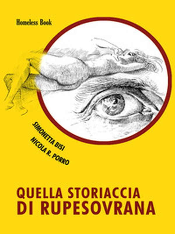 Quella storiaccia di Rupesovrana - Librerie.coop Quella storiaccia di Rupesovrana - Librerie.coop