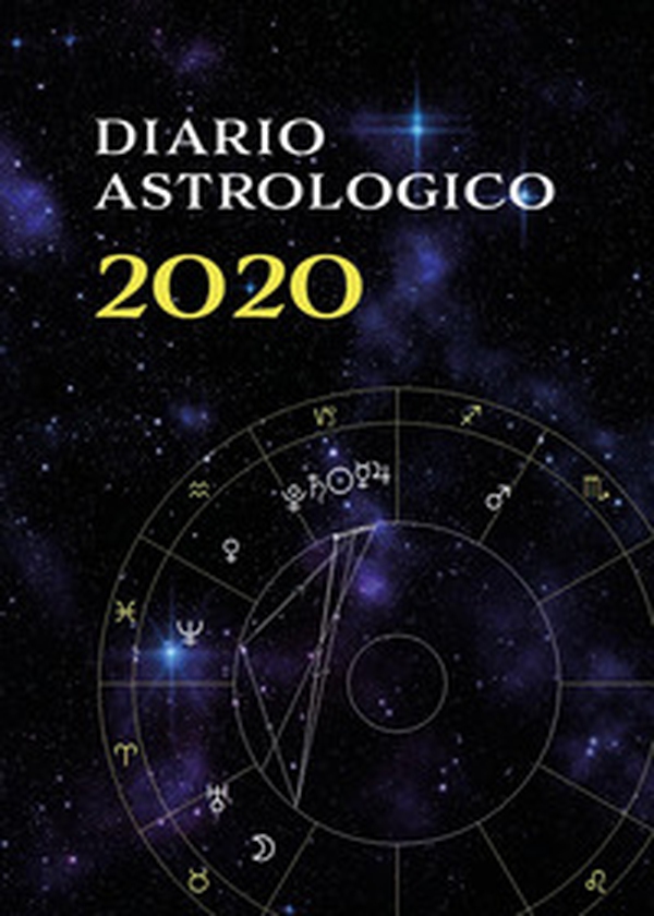 Diario astrologico 2020 - Librerie.coop Diario astrologico 2020 - Librerie.coop