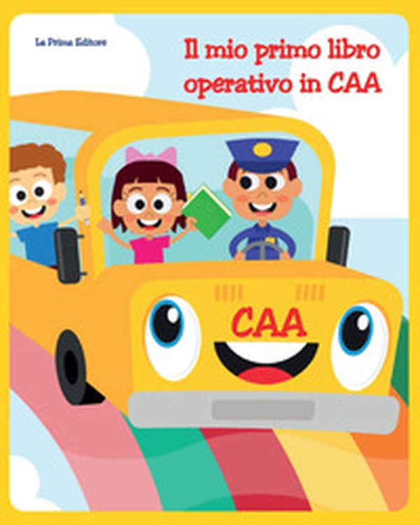 Il mio primo libro operativo in CAA - Librerie.coop Il mio primo libro operativo in CAA - Librerie.coop
