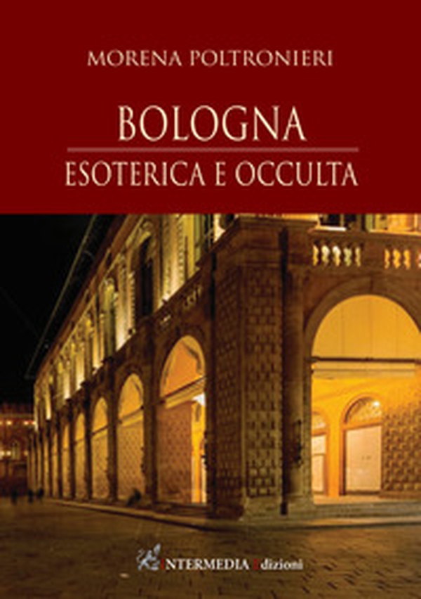 Bologna. Esoterica e occulta - Librerie.coop Bologna. Esoterica e occulta - Librerie.coop